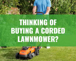 Thinking of buying a corded lawn mower?