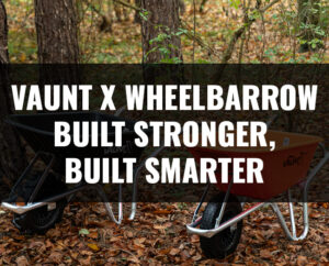 vaunt x wheelbarrow
